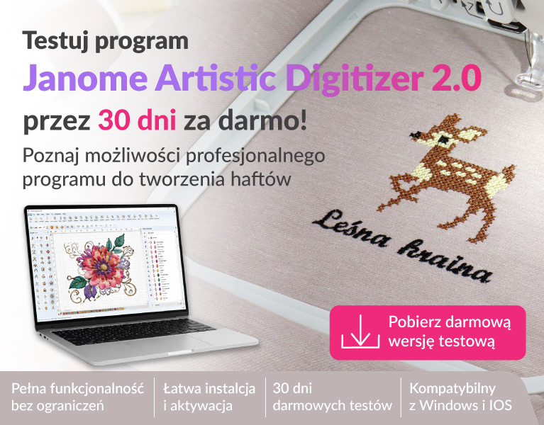 Darmowy test programu do projektowania haftów – Janome Artistic Digitizer